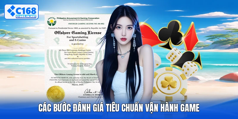 Các bước đánh giá tiêu chuẩn vận hành game
