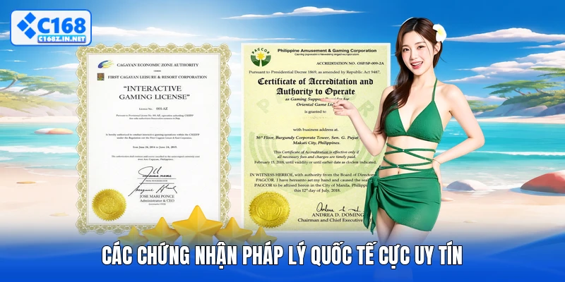 Các chứng nhận pháp lý quốc tế cực uy tín