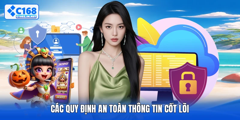Các quy định an toàn thông tin cốt lõi