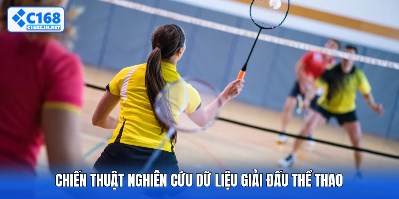 Chiến thuật nghiên cứu dữ liệu giải đấu thể thao