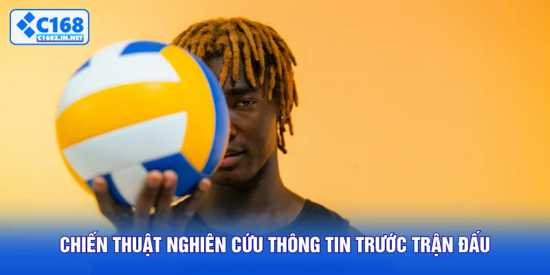 Chiến thuật nghiên cứu thông tin trước trận đấu