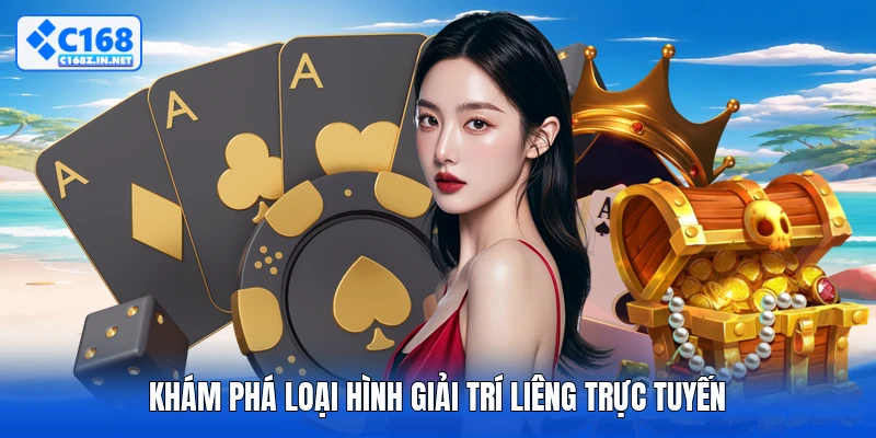Khám phá loại hình giải trí Liêng trực tuyến