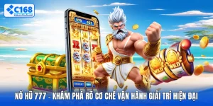 Nổ Hũ 777 - Khám Phá Rõ Cơ Chế Vận Hành Giải Trí Hiện Đại