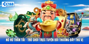 Nổ Hũ Thần Tài - Trò Chơi Trực Tuyến Đổi Thưởng Đầy Thú Vị