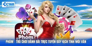 Phỏm - Trò Chơi Đánh Bài Trực Tuyến Đầy Kịch Tính Mỗi Ván