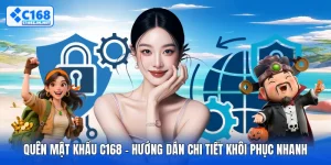 Quên Mật Khẩu C168 - Hướng Dẫn Chi Tiết Khôi Phục Nhanh