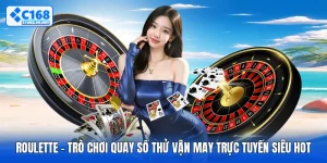 Roulette - Trò Chơi Quay Số Thử Vận May Trực Tuyến Siêu Hot