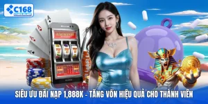 Siêu Ưu Đãi Nạp 1,888K - Tăng Vốn Hiệu Quả Cho Thành Viên