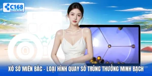 Xổ Số Miền Bắc - Loại Hình Quay Số Trúng Thưởng Minh Bạch